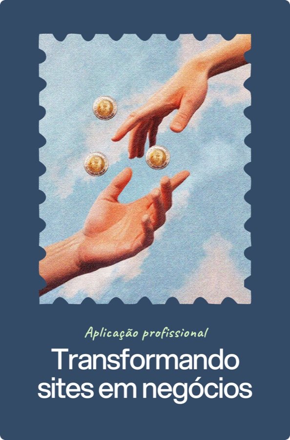 Transformando sites em negócios